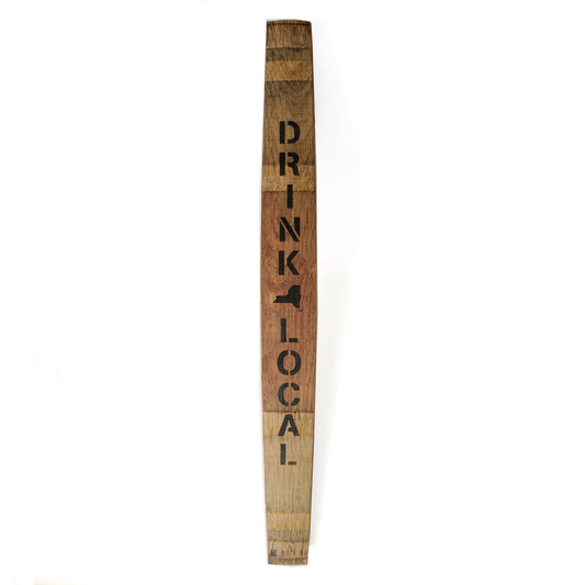 DRINK LOCAL Wine Barrel Stave (NY State) - Staving Artist Woodwork
